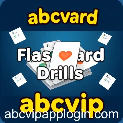 Flashcard Drills: Revolutionizing Learning with the abcvip Advantage